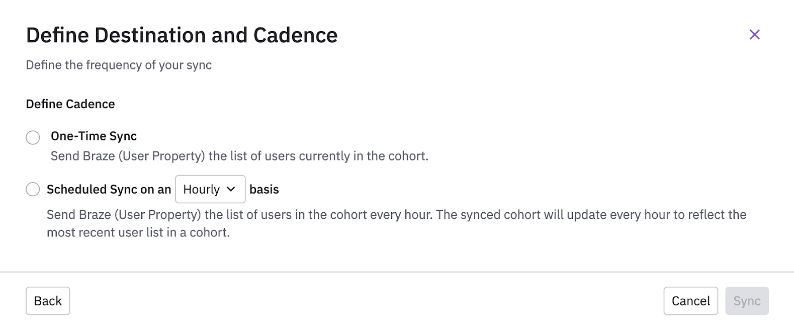 Définissez votre cadence comme une synchronisation unique ou une synchronisation planifiée.