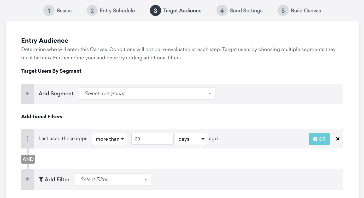 "Target Audience" étape de ciblage des utilisateurs dont la dernière utilisation des apps remonte à 30 jours.
