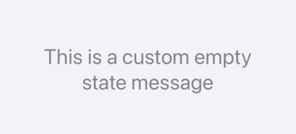 Un message d'erreur de flux vide indiquant "Ceci est un message d'état vide personnalisé".