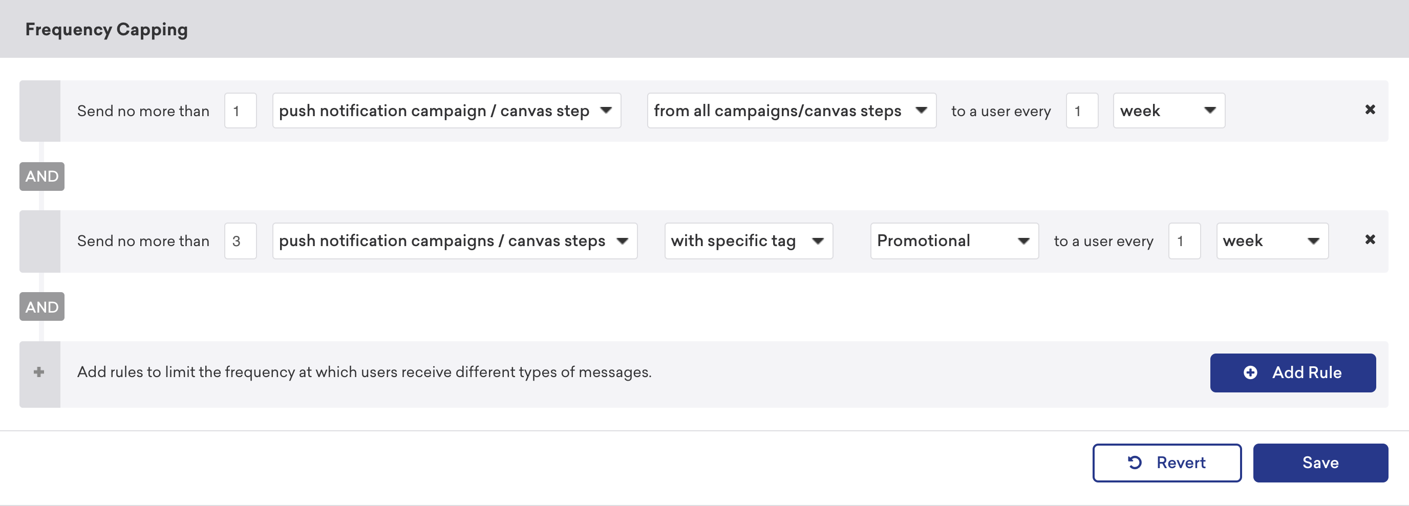 Section Limite de fréquence avec des règles contradictoires pour limiter le nombre de campagnes de notifications push/étapes du canvas envoyées à un utilisateur toutes les 1 semaines.