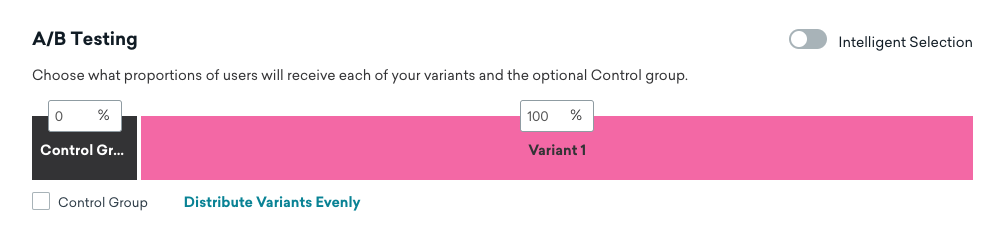 Panneau de test A/B dans une campagne Braze avec une distribution de variante à 100% assignée à la Variante 1, et aucun groupe de contrôle.