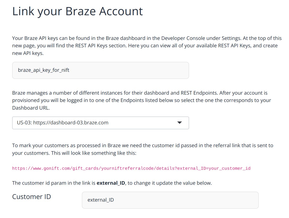 Page d'intégration du service Nift demandant à l'utilisateur la clé API de Braze et l'URL du tableau de bord de Braze.