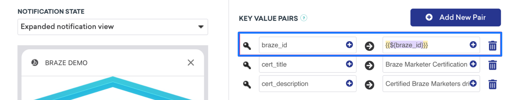 Une notification push avec trois ensembles de paires clé-valeur. 1. "Braze_id" défini comme un appel liquide pour récupérer l'ID de Braze. 2. "cert_title" défini comme "Braze Marketer Certification". 3. "Cert_description" est défini comme "Entraînement certifié des marketeurs Braze...".