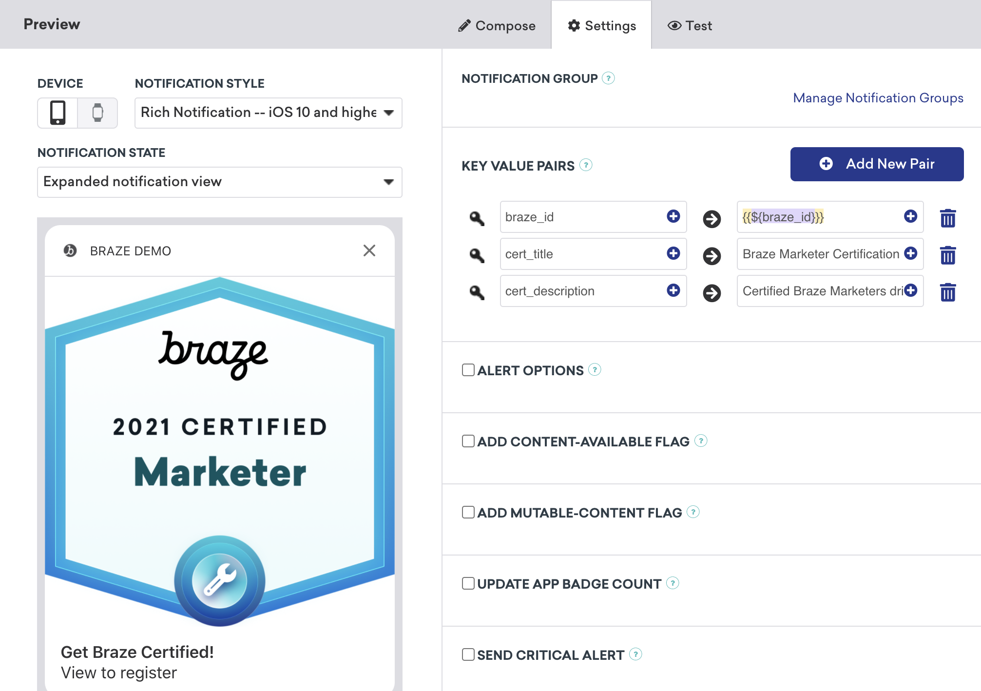 Une notification push avec trois ensembles de paires clé-valeur. 1. "Braze_id" défini comme un appel liquide pour récupérer l'ID de Braze. 2. "cert_title" défini comme "Braze Marketer Certification". 3. "Cert_description" est défini comme "Entraînement certifié des marketeurs Braze...".