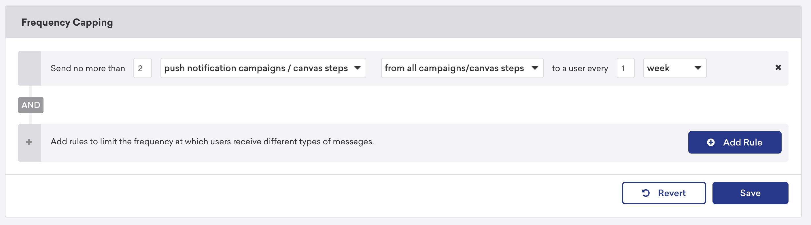 Section sur la limite de fréquence avec la règle de ne pas envoyer plus de 2 campagnes de notifications push/étapes du canvas de toutes les campagnes/étapes du canvas à un utilisateur toutes les 1 semaines.