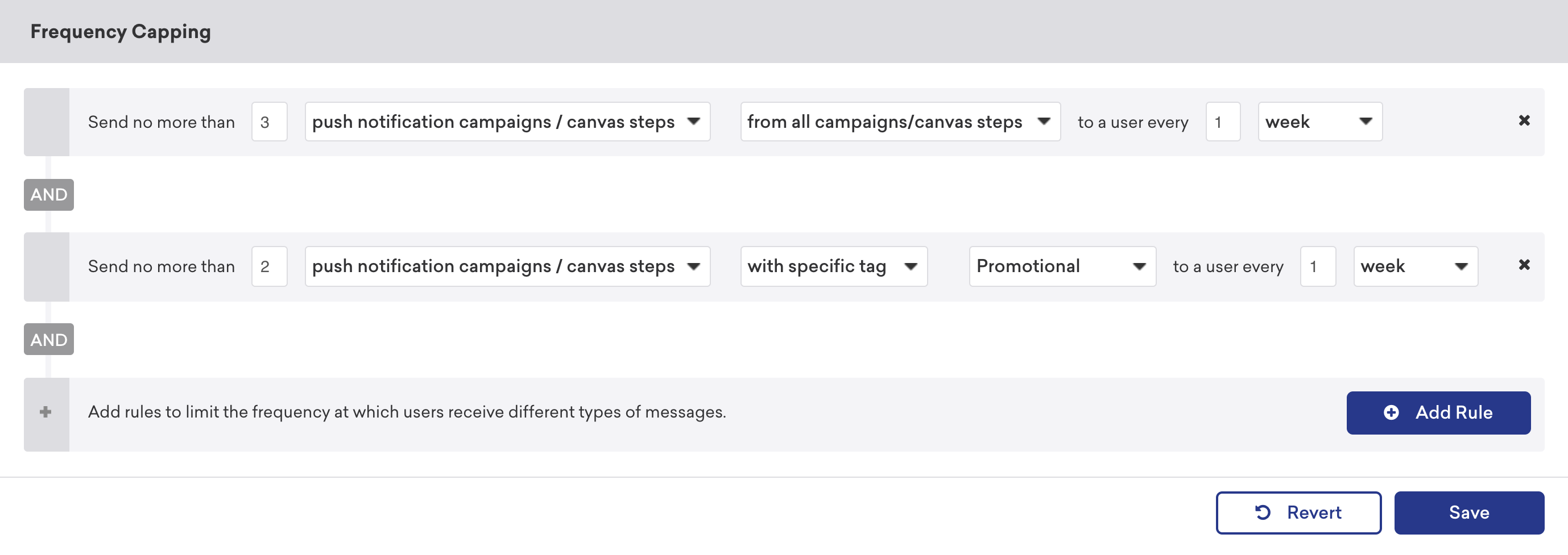 Section "Frequency Capping" avec deux règles limitant le nombre de campagnes de notification push/canvas pouvant être envoyées à un utilisateur toutes les 1 semaines.