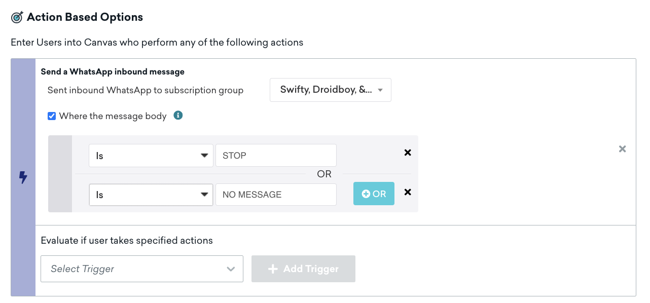 Étape du message pour envoyer un message entrant WhatsApp dont le corps du message est "STOP" ou "NO MESSAGE".