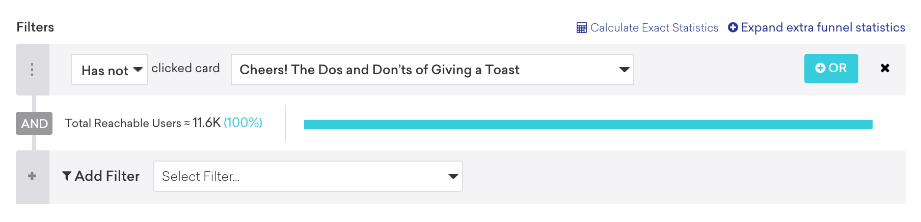 Exemple d’un filtre de segment montrant les utilisateurs qui n’ont pas cliqué sur la carte « Santé ! Les choses à faire et à ne pas faire pour porter un toast ».