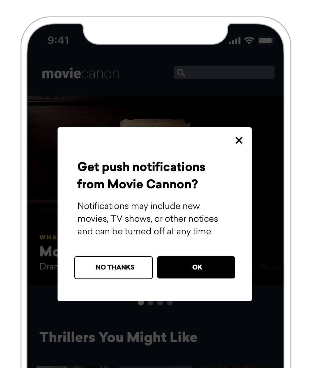 Messages in-app d’amorce de notification push pour une application de streaming. La notification affiche « Get push notifications from Movie Cannon? (Voulez-vous recevoir des notifications push de Movie Cannon ?) Les notifications peuvent inclure de nouveaux films, émissions télévisées ou autres avis et peuvent être désactivées à tout moment ».