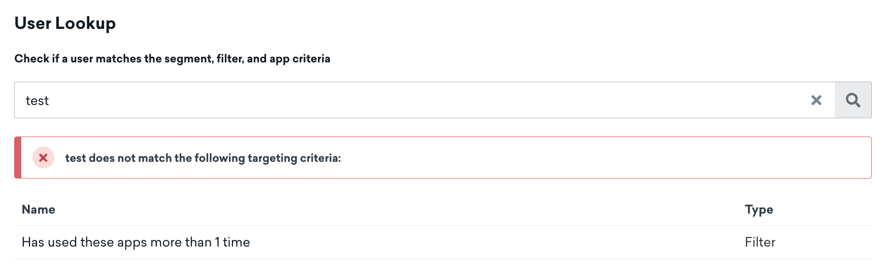 Une recherche de l'utilisateur "user1234" déclenche une alerte indiquant "user1234 ne correspond pas aux critères de ciblage suivants :" et affiche deux critères manquants : une ancienneté supérieure à un an et la date d'aujourd'hui qui est un anniversaire.